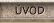 �vod